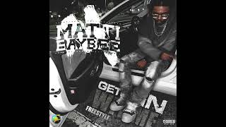 Matti Baybee  Get In Wit Me Freestyle [upl. by Nellir]