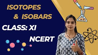 Isotopes And Isobars ll Chemistry ll class11th ll By Madhvi [upl. by Gothurd]