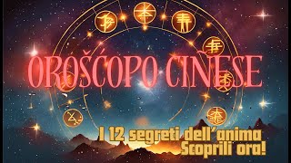 🇨🇳 Viaggio nellOroscopo Cinese Storia Nascita e Caratteristiche dei 12 Segni Zodiacali 🐍 🐒 🐀 [upl. by Yorgo729]