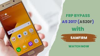 samsung a5 2017 frp bypass with free tool samfirm [upl. by Fevre660]