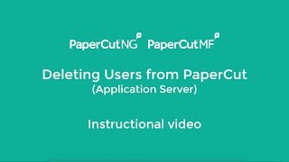 Deleting Users from PaperCut [upl. by Kir550]