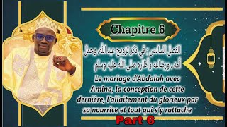 Sous lombre du KHILASSOU ZAHAB Chap 6 Part 6 Le mariage d’Abdalah avec Amina la conception etc [upl. by Ynohta]