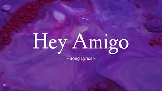 Hey Amigo Song Lyrics  Harris Jayaraj Lyrical Video [upl. by Salokin]