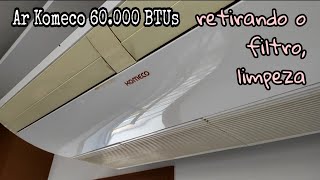 Como retirar o filtro e limpar ar Komeco 60000 BTUs [upl. by Yarrum]