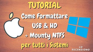 Formattare HD o Chiavette USB per tutti i sitemi Operativi non è mai stato così facile  Mounty NTFS [upl. by Xirtaeb]