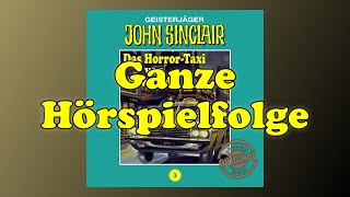 Das HorrorTaxi von New York ► John Sinclair Tonstudio Braun Folge 3  Ganze Hörspielfolge [upl. by Hicks]