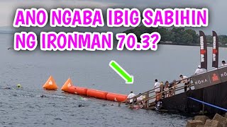 ANO NGABA ANG IRONMAN 703 [upl. by Red193]