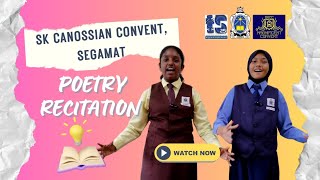 SR POETRY RECITATION  SEGAMAT ENGLISH COACADEMIC ACTIVITIES 2024 [upl. by Den277]