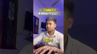 Ecommerce winning Product part7 🚀 ecommerce ecommercebusiness ecomhimanshu [upl. by Nnaik]