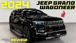 2024 Jeep Grand Wagoneer [upl. by Hedges763]