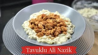 Tavuklu Ali Nazik  Naciye Kesici  Yemek Tarifleri [upl. by Yate]