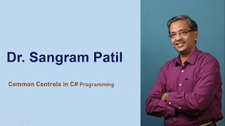 Common Controls in c for Beginners  Sangram Sir [upl. by Earized]