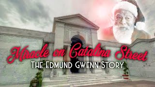 MIRACLE ON CATALINA STREET  The Edmund Gwenn Story [upl. by Adimra741]