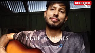 Night changes Cover song 🎵 [upl. by Anyr]