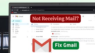 Gmail Not Receiving Emails Issues How To Fix [upl. by Omle]