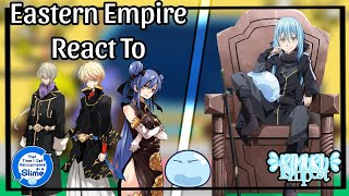 Eastern Empire React To Rimuru Tempest  Part 1  By  GaskTempest [upl. by Anneh464]