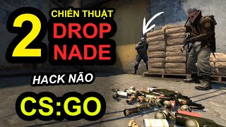 DROP NADE NHỮNG TÁC ĐỘNG ĐẾN CSGO  CAFE CSGO [upl. by Ynnelg716]