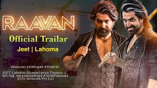 RAAVAN Official Trailer Review  JEET  TNUSREE  LAHOMA  SHATAF FIGER  EID 2022 [upl. by Ecnerwaled]