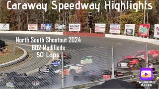 North South Shootout Highlights 602 Modifieds at Caraway Speedway 50 Laps 11924 [upl. by Acissev529]