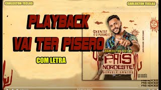 PLAYBACK VAI TER PISERO  DEAVELE SANTOS  KARAOKE VAI TER PISERO [upl. by Janet]