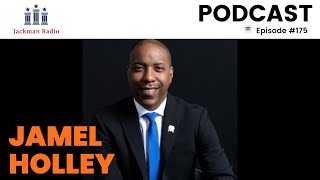 Ep 175  Jamel Holley [upl. by Annorah]