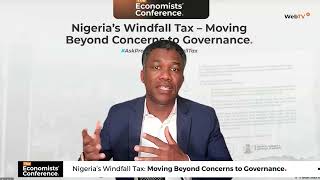 Windfall Tax  Moving Beyond Concerns to Governance Panelist Opinion by Mr Kalu Aja [upl. by Napoleon]