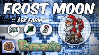 Terraria AFK Frost Moon Wave 15 Farm 13 bosses [upl. by Takken8]