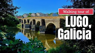 Walking tour of Lugo City Galicia Spain in 4K [upl. by Aihsas587]