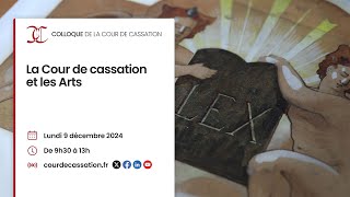 La Cour de cassation et les Arts [upl. by Lubet]