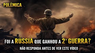 A VERDADE SOBRE A VITÓRIA NA SEGUNDA GUERRA MUNDIAL QUEM GANHOU A GUERRA Viagem na História [upl. by Ghiselin]