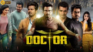 Varun Doctor Full Movie In Telugu 2023  Sivakarthikeyan  Priyanka Mohan  Story Review amp Facts [upl. by Guod]