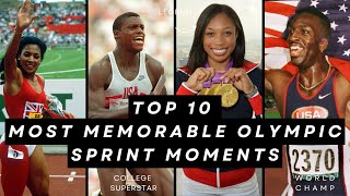 Top 10 Most Memorable Olympic Sprint Moments [upl. by Narej]