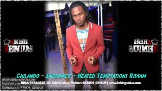 Chilando  Informer Heated Temptations Riddim July 2014 [upl. by Mayne]