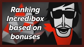 RANKING INCREDIBOX VERSIONS BASED ON THE BONUSES [upl. by Eilssel]