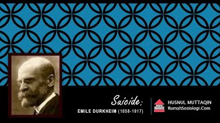 Emile Durkheim Teori Bunuh Diri [upl. by Yelkreb]