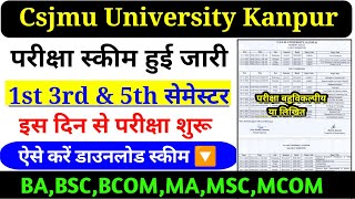 Csjmu 1st 3rd amp 5th स्कीम आ गई  Kanpur University semester scheme download kaise karen 2023  csjmu [upl. by Vidovic]