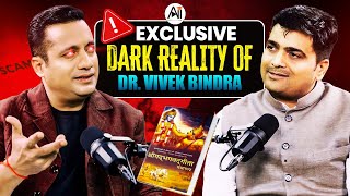 The SHOCKING Reality of DR Vivek Bindras Life [upl. by Bouzoun]