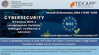 Cybersecurity – Direttiva NIS2 e recepimento italiano Obblighi scadenze e sanzioni [upl. by Mcquoid]