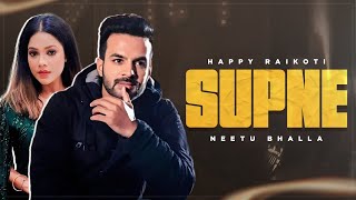 Supne  Happy Raikoti  Neetu Bhalla Audio  Latest Punjabi Song 2024  Speed Records [upl. by Shanon]