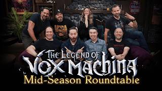 The Legend of Vox Machina MidSeason Roundtable  Season 3 Episodes 16 [upl. by Shanna]