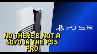 No the PS5 Pro will not be as powerful as a 4070 [upl. by Macleod]