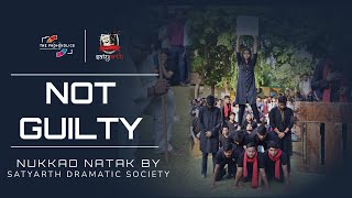 NOT GUILTY  Satyarth Dramatics Society  RKGIT Ghaziabad [upl. by Adierf]