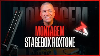 MONTAGEM STAGEBOX ROXTONE [upl. by Drice]