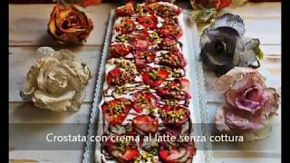 Crostata con crema al latte Senza Cottura [upl. by Gillett]