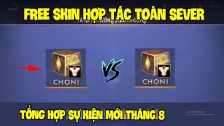 Liên Quân  Nhận FREE Skin Hợp Tác Toàn Sever  Tổng Hợp Sự Kiện Mới Tháng 8 [upl. by Teage]