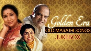 Golden Era  Classic Old Marathi Songs  Jukebox  Suresh Wadkar Asha Bhosle Lata Mangeshkar [upl. by Eibrik]