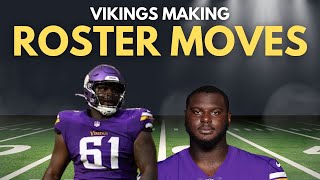 Vikings Making Roster Moves [upl. by Hcahsem]