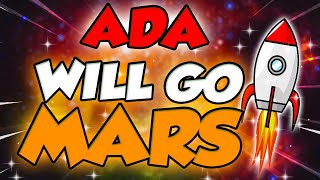 ADA WILL GO TO MARS AFTER THIS EVENT  CARDANO PRICE PREDICTIONS FOR 2025 [upl. by Jauch674]