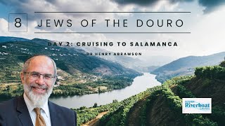 Douro Day 2 Cruising to Salamanca Kosher Riverboat Cruises [upl. by Kristos]