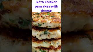 How to keto Chicken pancakes with cheese  shorts [upl. by Ynattib770]